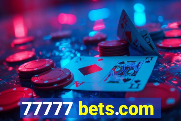 77777 bets.com